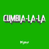 Cumbia-La-La (Boi Jeanius Remix)