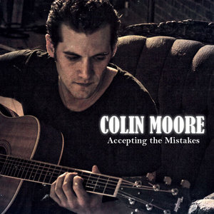 Colin Moore — Accepting the Mistakes