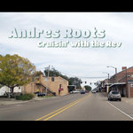 Andres Roots - Cruisin' with the Rev