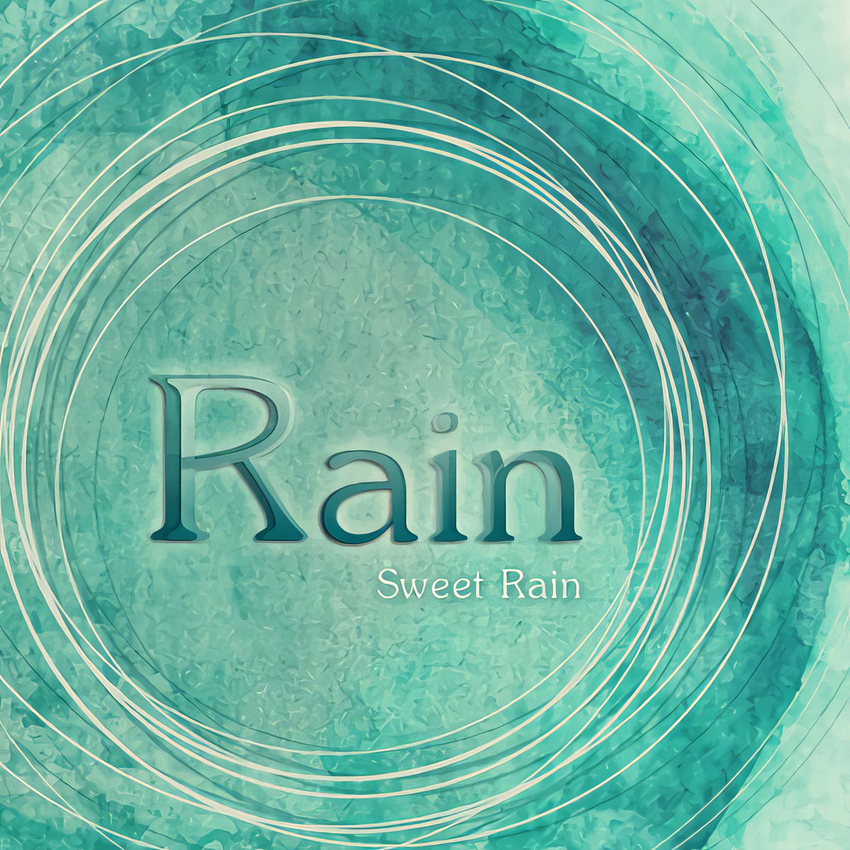 Rain | Sweet Rain