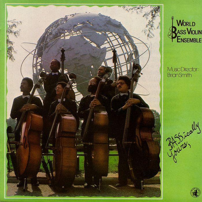 Bassically Yours | World Bass Violin Ensemble | Black Saint