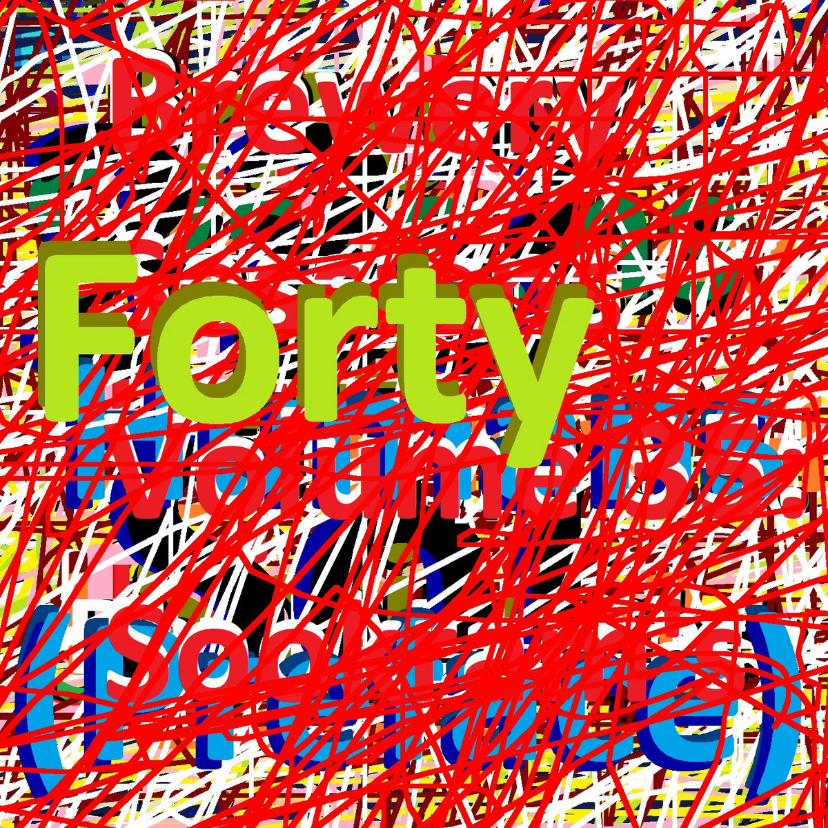 The Modern Spelling Of 40 Is 'Forty' FreakingSnap