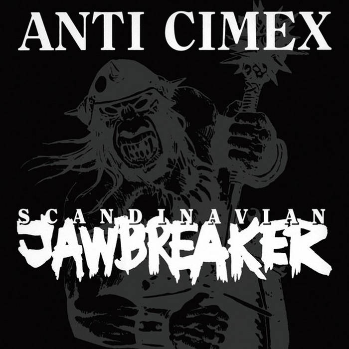 Anti Cimex - Scandinavian Jawbreaker LP | Cimex records