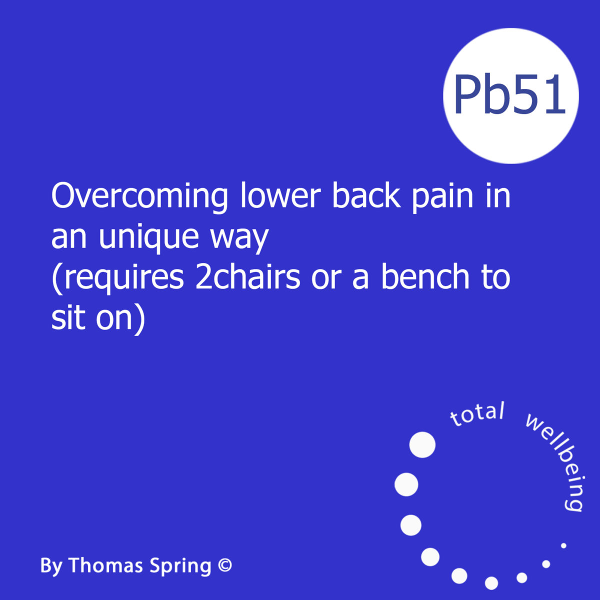 Pb51 Overcoming Lower Back Pain In An Unique Way Thomas Spring