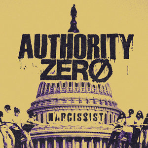 Authority Zero — Narcissist EP