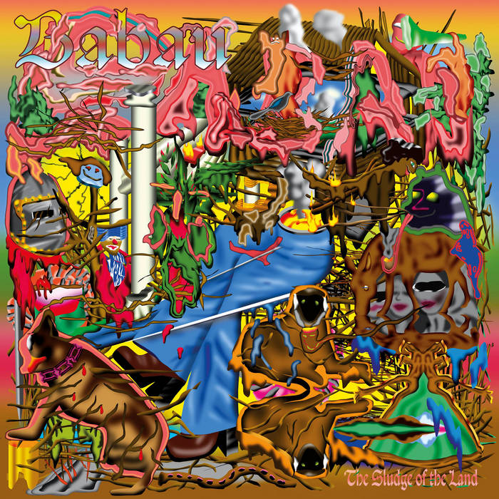 Babau - Sludge of the Land