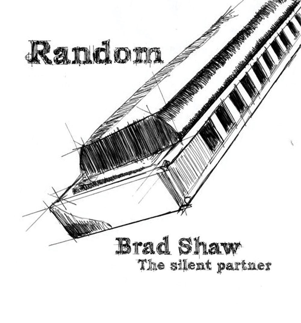 The Things That Matter Most Brad Shaw The Silent Partner