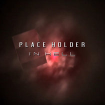 Place Holder In Hell cover art