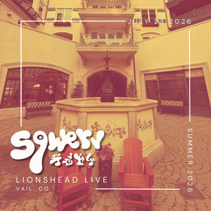 Live Sqwerv: 7/23/2026 | Lionshead Live | Vail, CO cover