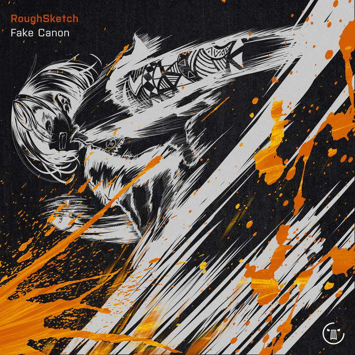 Fake Canon | RoughSketch | HARDCORE TANO*C