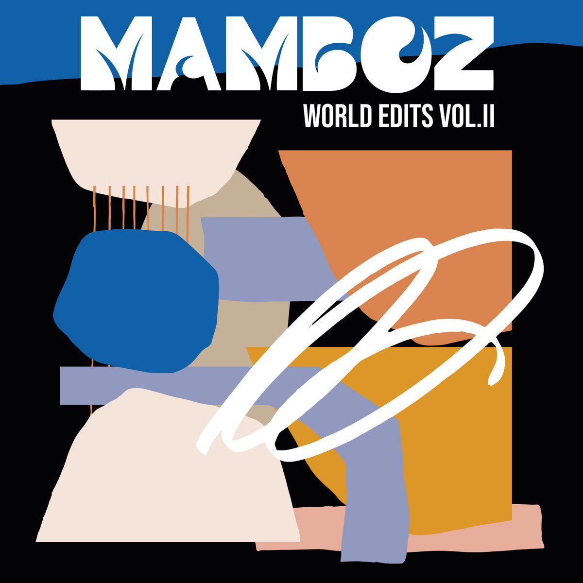 World Edits Vol II | Various Artists | Mamboz Records