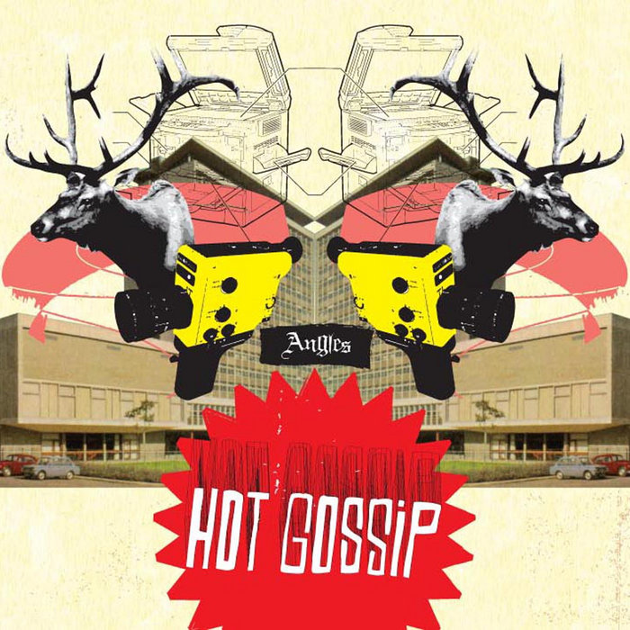 Hot Gossip - Angles | Ghost Records