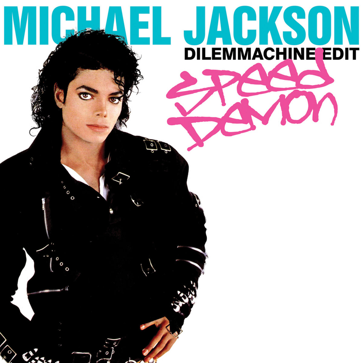 Speed Demon (Dilemmachine Edit) | Michael Jackson | Dilemmachine