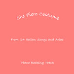 Che Fiero Costume Backing Tracks