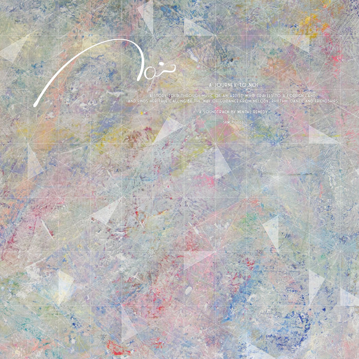 Mental Remedy Presents: A Journey To Noi - 12