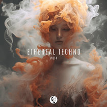 Ethereal Techno #014 cover art