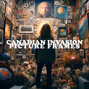 Canadian Invasion — Picture Frames