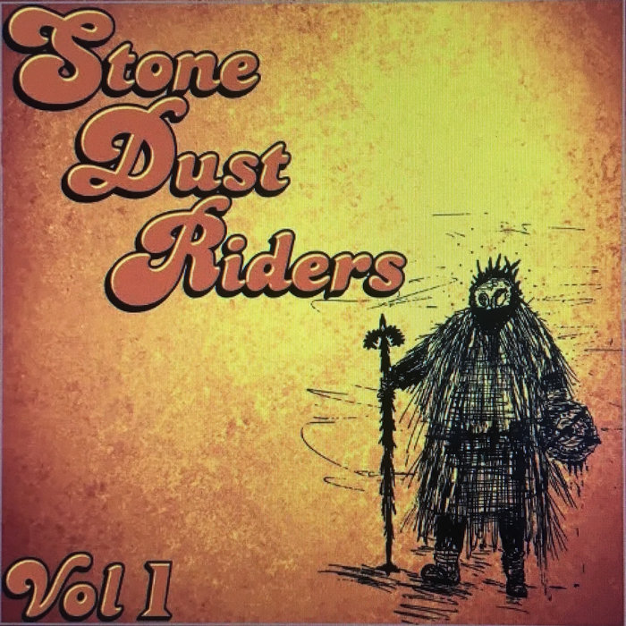 Stone Rider Band Volume 1 | Stone Dust Riders
