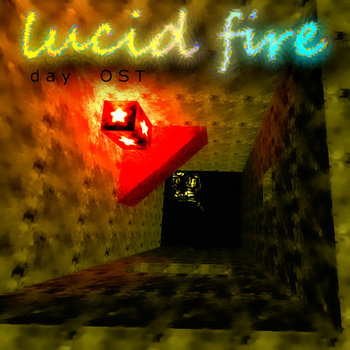 LUCID FIRE - DAY cover art