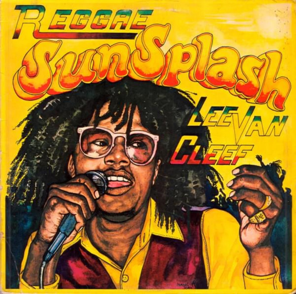 Lee Van Cleef – Reggae SunSplash – Vinyl (LP, Album), 1982