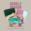 Bubble Dragon Cover Art