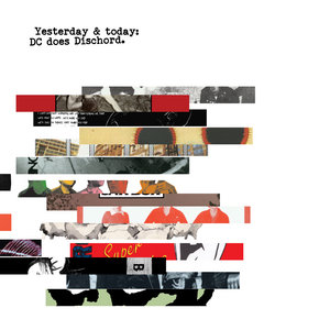 Yesterday & Today: DC Does DischordVarious cover