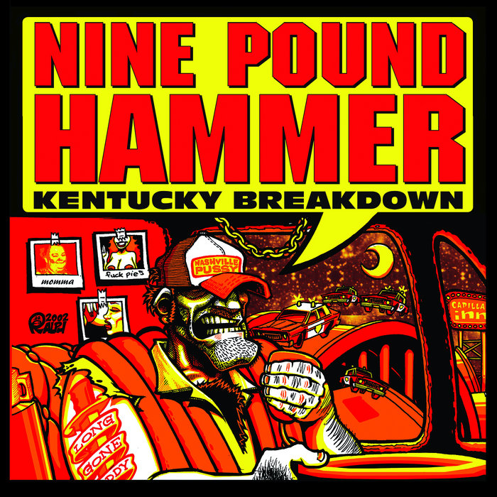 Nine Pound Hammer