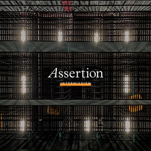 Assertion — Intermission