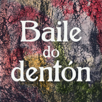 Baile do dentón (single) cover art