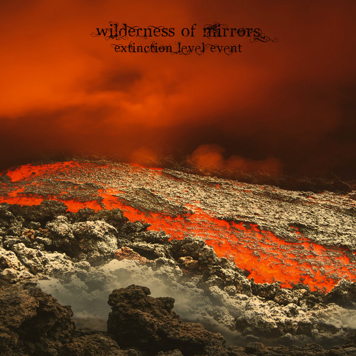 Extinction Level Event Wilderness of Mirrors
