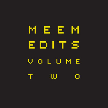 Meem Edits Volume Two | Meem