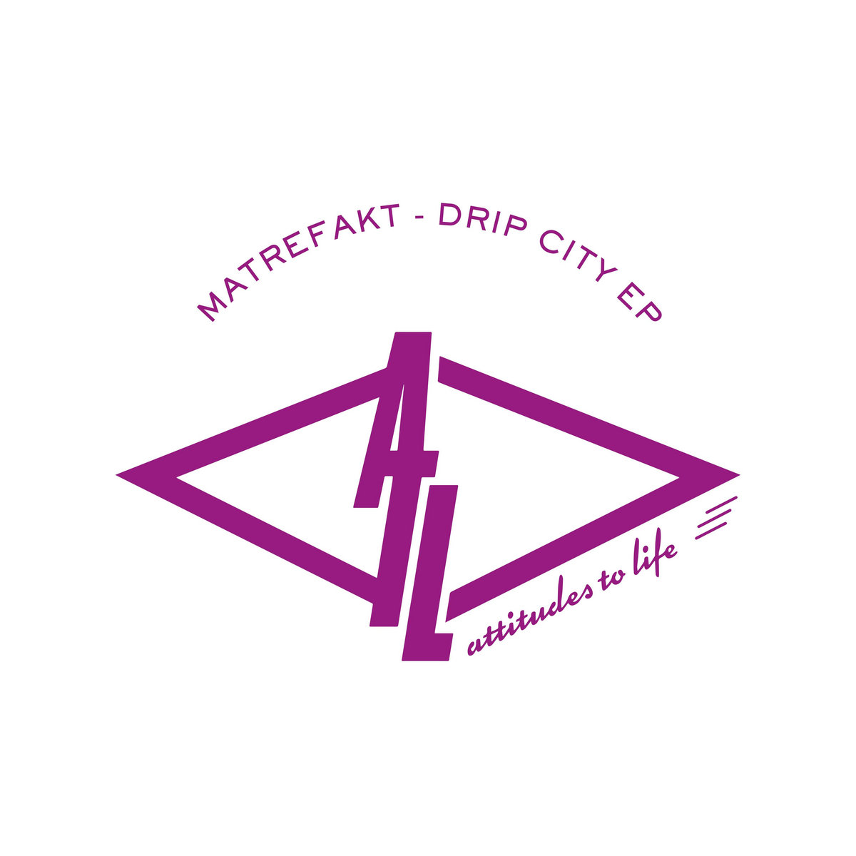 Drip City EP Matrefakt