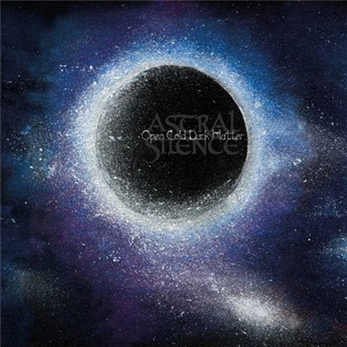 Open Cold Dark Matter | Astral Silence