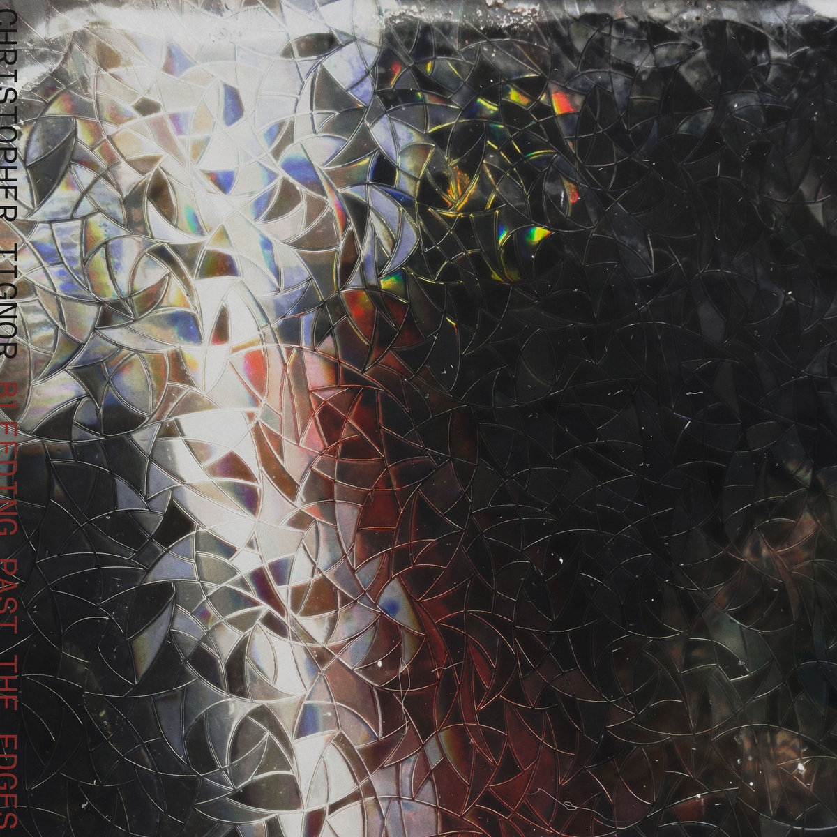 Bleeding Past the Edges by Christopher Tignor