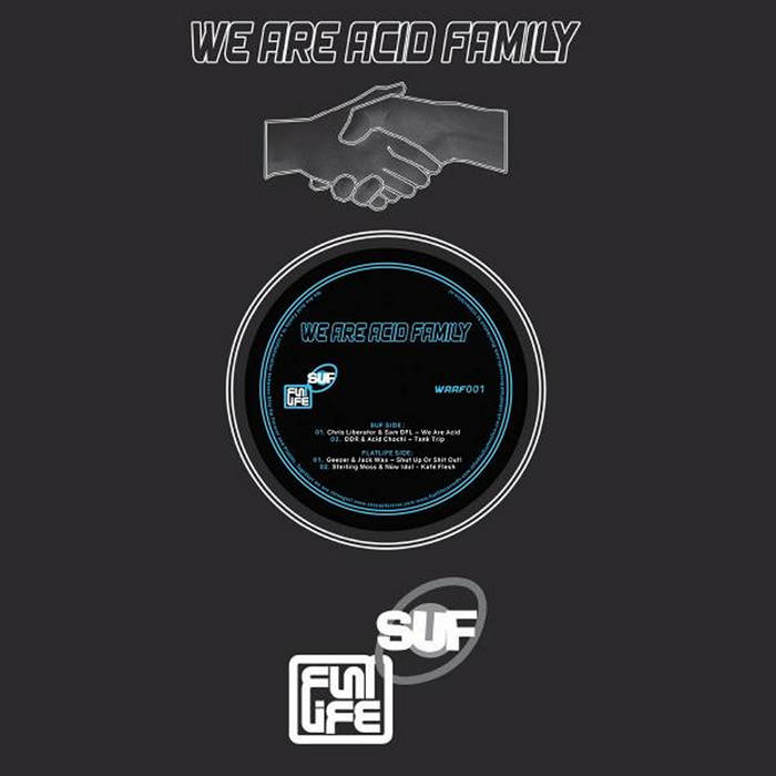 We Are Acid Family 001 (Acid Techno) | Chris Liberator & Sam