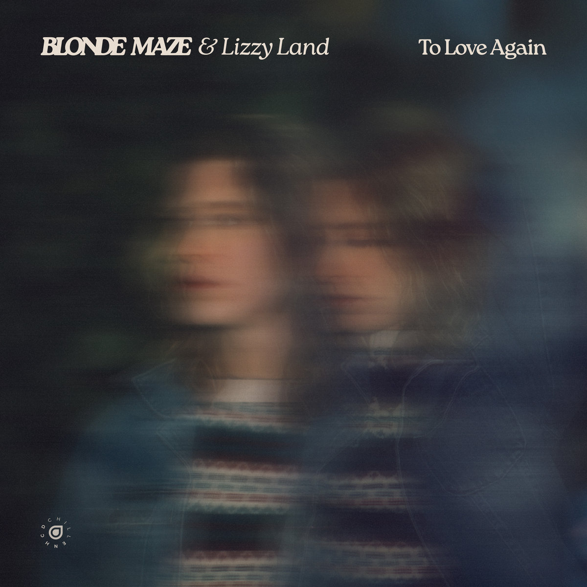 To Love Again | Blonde Maze & Lizzy Land | Blonde Maze