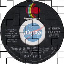 ISAAC HAYES - HUNG UP ON MY BABY (EXTENDED STRIP TEASE MIX) cover art