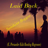 Laid Back - Sunshine Reggae (E. Persueder Edit Bootleg Regroove)