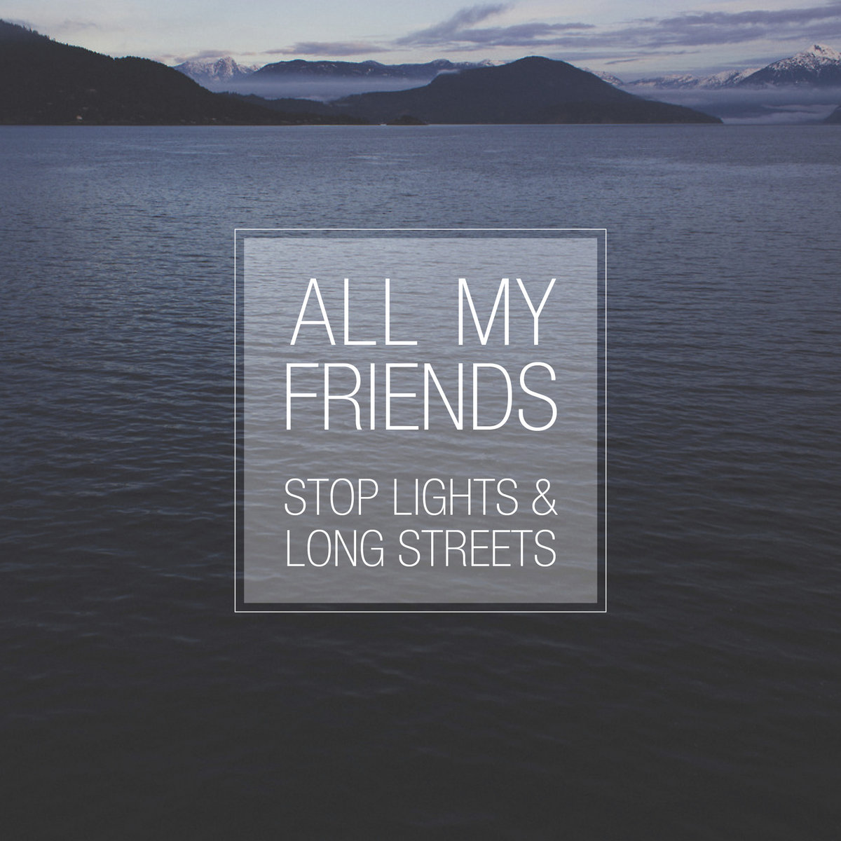 stop lights long streets all my friends stop lights long streets all my friends