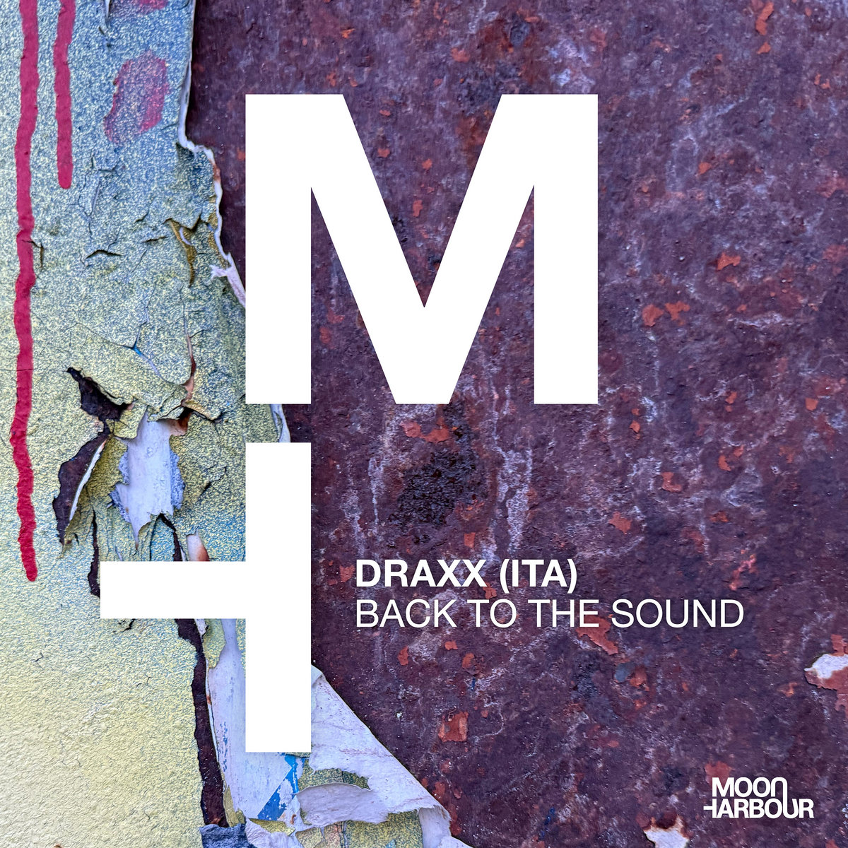Back To The Sound (MHD262) | Draxx (ITA) | Moon Harbour Recordings
