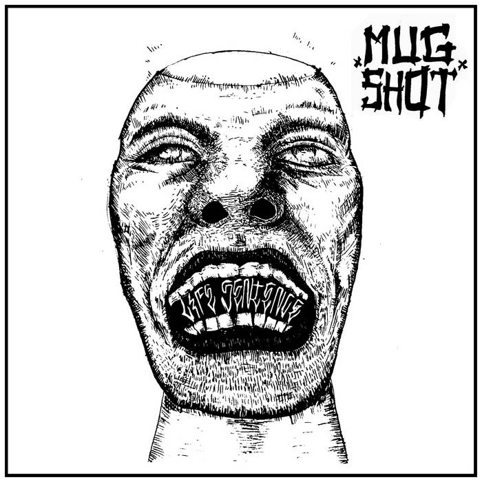 Life Sentence | Mugshot