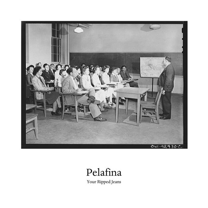 Your Ripped Jeans Pelafina