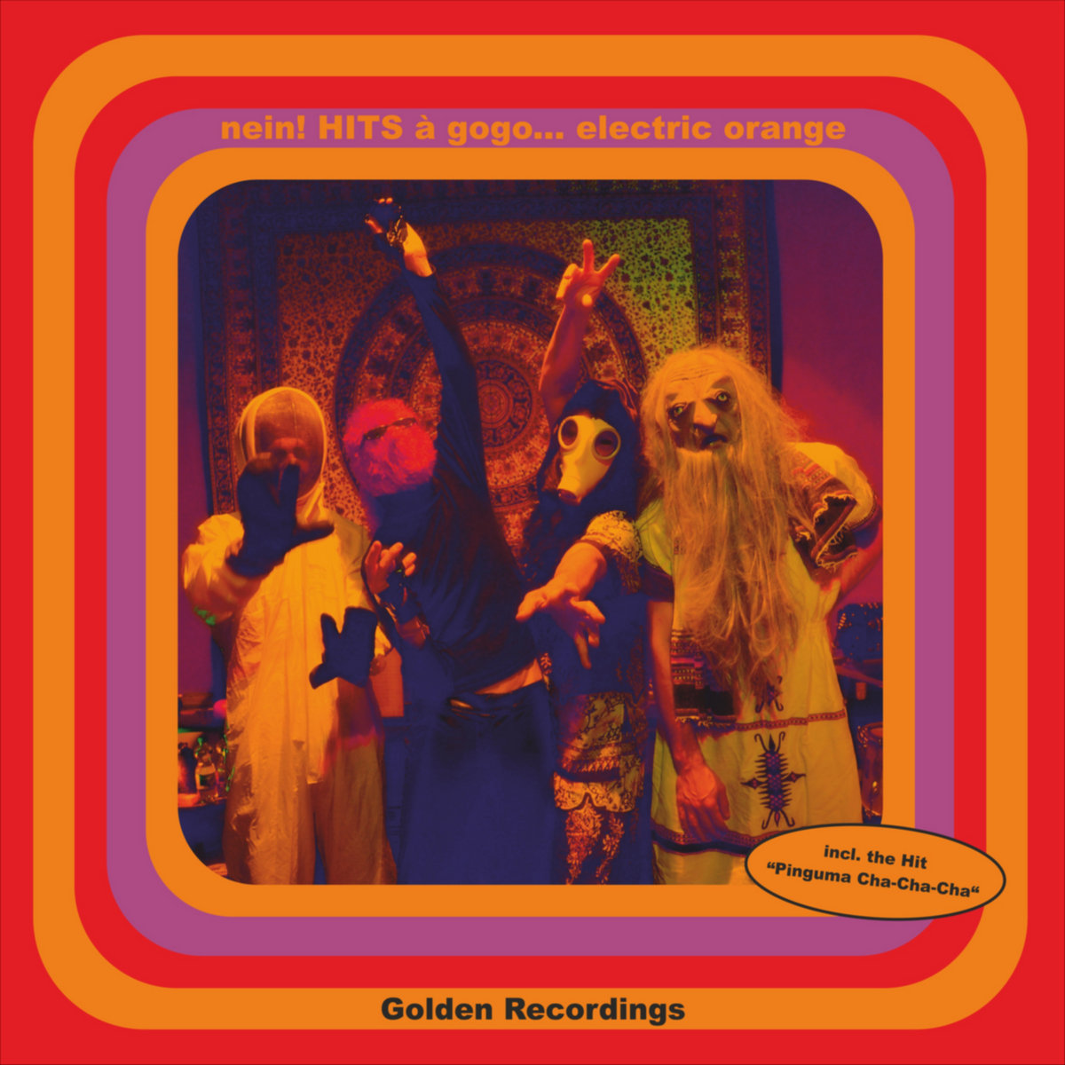 Nein! HITS à gogo - Golden Recordings | Electric Orange