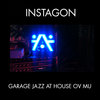Garage Jazz at House ov Mu Cover Art