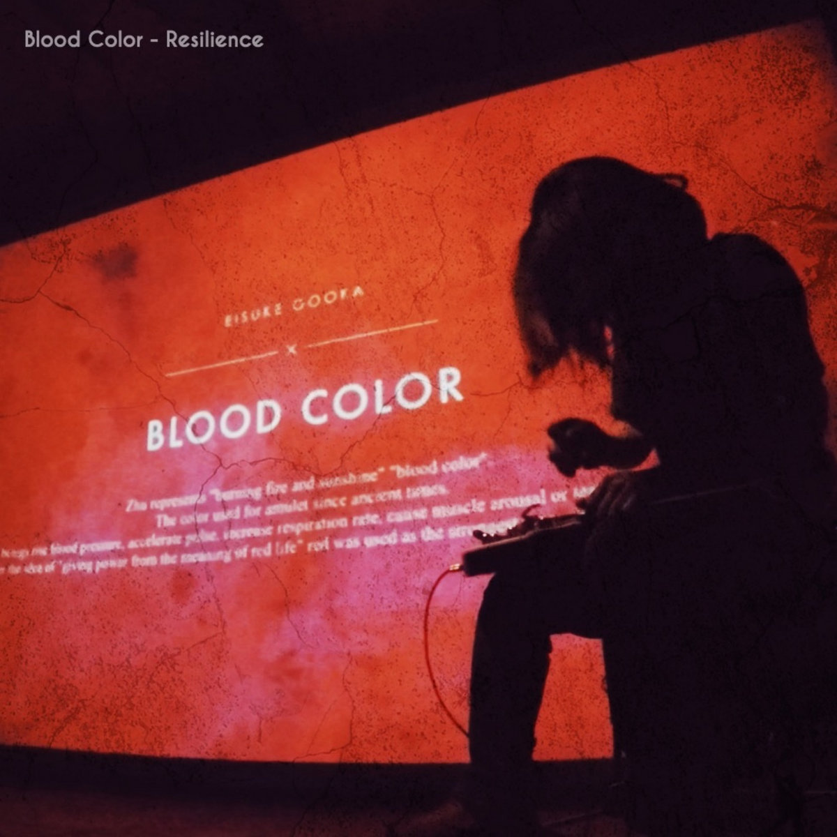 Blood Color - Resilience | Eisuke oooka | EISUKE OOOKA