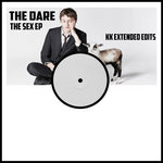 The Dare - Sex EP (KK Extended Edits)