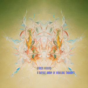 A Diffuse Array of Nebulous Thoughts cover