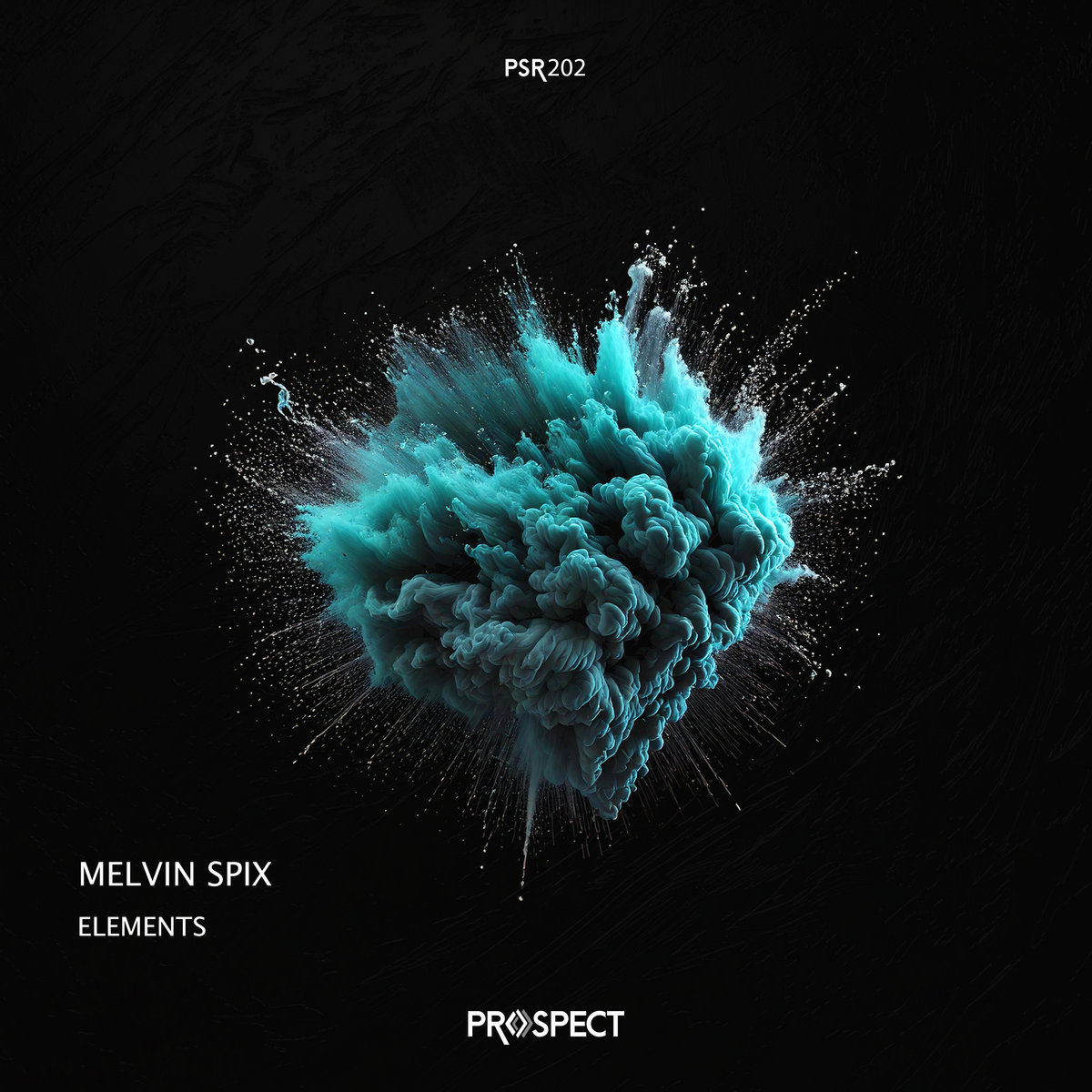 Melvin Spix - Elements Ep | Melvin Spix | Prospect Records