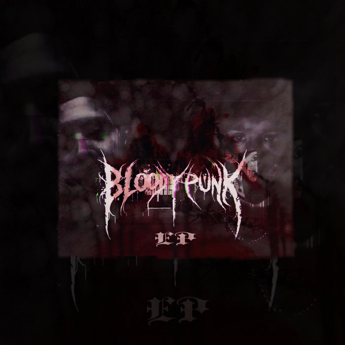 Bloody Punk EP | 909distortion & AxggaA | 909Distortion & AXGGAA