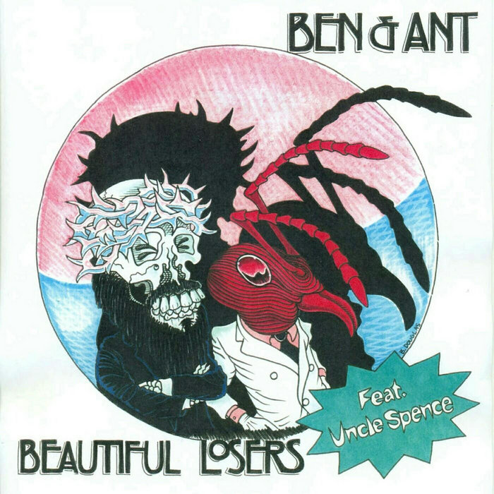 Beautiful Losers | Ben & Ant | Gritty City Records